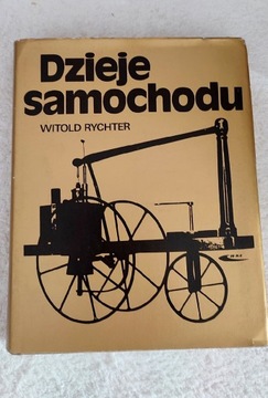 Dzieje Samochodu - Witold Rychter 