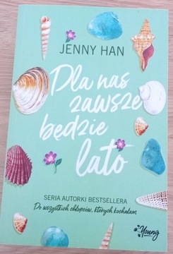 Jenny Han "Dla nas zawsze będzie lato"