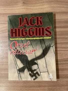 Jack Higgins - Orzeł Odleciał