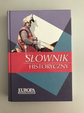 Słownik Historyczny - wyd. Europa