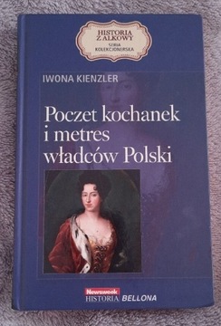 Poczet kochanek i metres władców Polski Kienzler