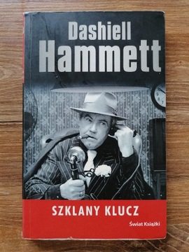 Dashiell Hammett - "Szklany klucz"