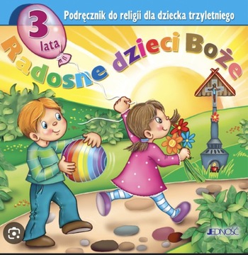 Radosne dzieci Boże - podręcznik dla 3 latków 