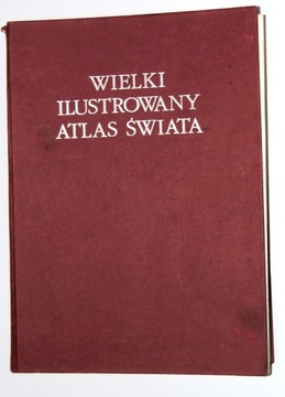 Wielki Ilustrowany Atlas Świata