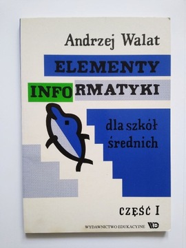 ELEMENTY INFORMATYKI Cz. 1 - A. Walat BDB [Łódź]