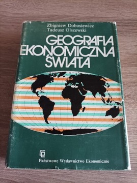 Geografia ekonomiczna świata. PWN