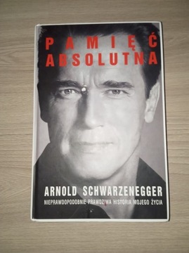 Arnold Schwarzenegger - Pamięć absolutna