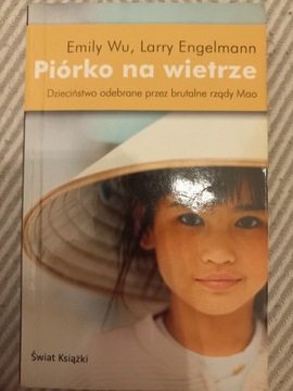 Piórko na wietrze - Emily Wu Larry Engelmann