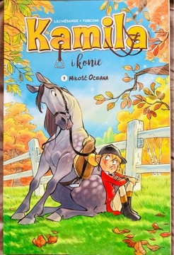 Kamila i konie T.1 komiks