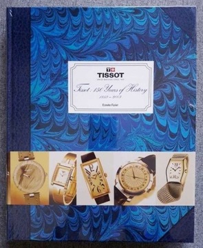 książka zegarki Tissot: 150 Years of History.