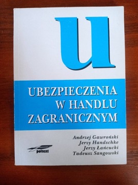 Ubezpieczenia w handlu zagranicznym