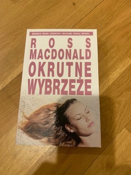 Okrutne wybrzeże Ross Macdonald