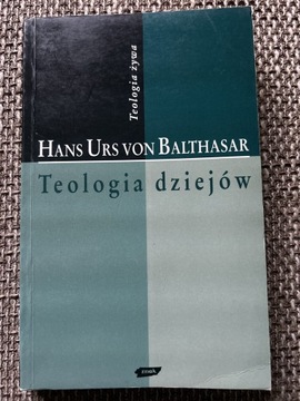 Teologia dziejów. Balthasar