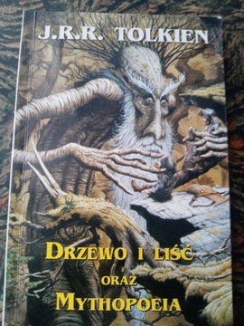 Drzewo i liść oraz Mythopoeia J.R.R. Tolkien