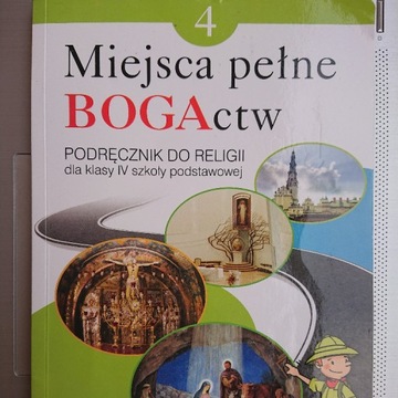 Miejsca pełne BOGActw 4 - podręcznik do religii