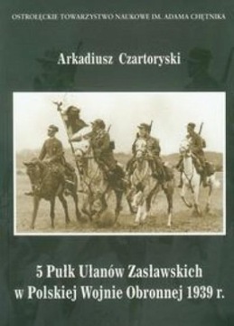 5 Pułk Ułanów Zasławskich w Polskiej Wojnie Obronn