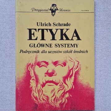 Etyka. Główne systemy, U. Schrade, 1992