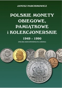 Parchimowicz Polskie monety obiegowe - PRL
