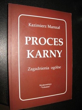 PROCES KARNY Kazimierz Marszał