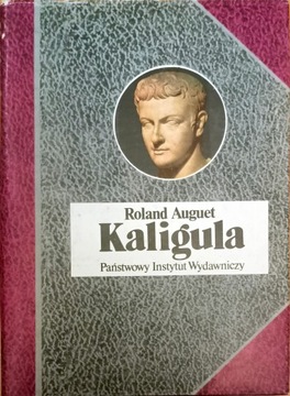 Kaligula, Roland Auguet