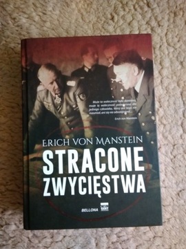 Stracone zwycięstwa - Erich von Manstein