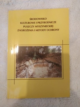 Środowisko kulturowe i przyr puszczy myszynieckiej