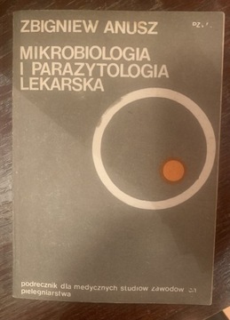 Mikrobiologia i parazytologia lekarska Anusz