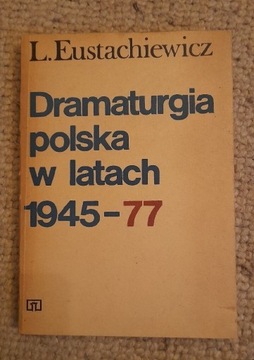 Dramaturgia polska w latach 1945-77