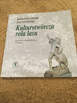 Kulturotwórcza rola lasu 