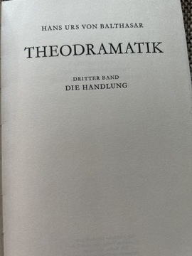 Teodramatyka. Theodramatik t. 3