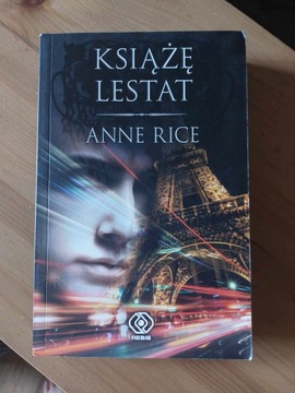 Książę Lestat. Anne Rice