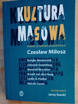 Czesław Miłosz - Kultura masowa 