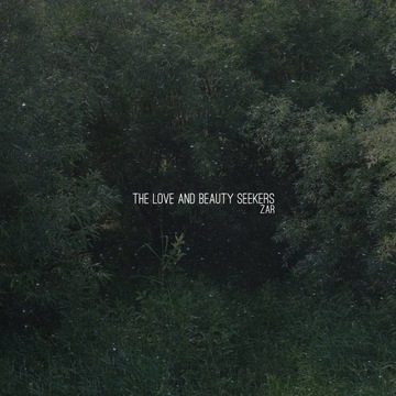 The Love and Beauty Seekers - Żar CD