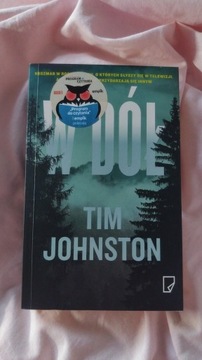 Tim Johnston "W dół" książka