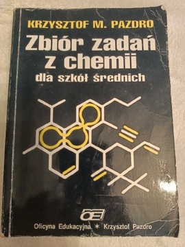 Zbiór zadań z chemii.  Krzysztof M. Pazdro 