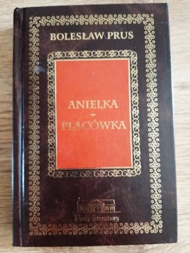 "Anielka "Placówka" Bolesław Prus