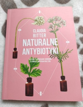 Naturalne antybiotyki - Claudia Ritter