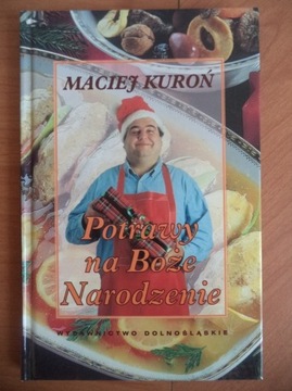 Potrawy na Boże Narodzenie Maciej Kuroń