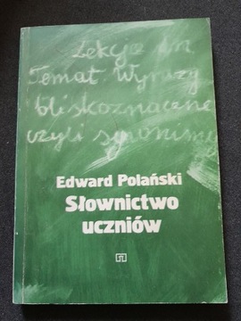 Edward Polański - SŁOWNICTWO UCZNIÓW wyd.1982