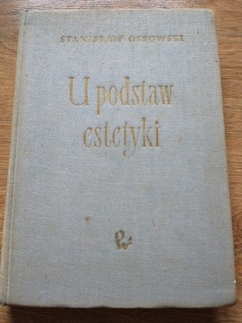 U podstaw estetyki Stanisław Ossowski