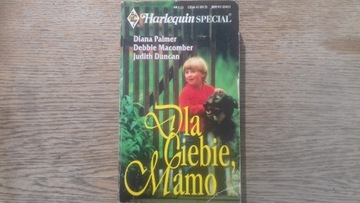 Diana Palmer DLA CIEBIE, MAMO