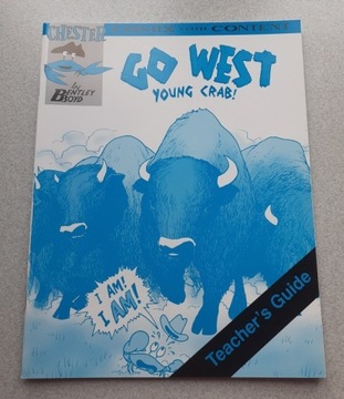 Go West Young Crab - Teacher's Guide- Chester