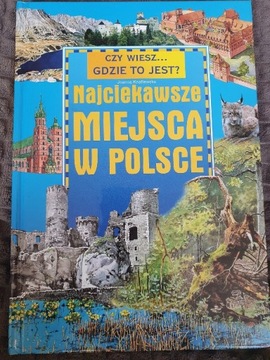 Najciekawsze miejsca w Polsce