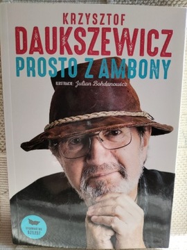 Prosto z ambony Krzysztof Daukszewicz
