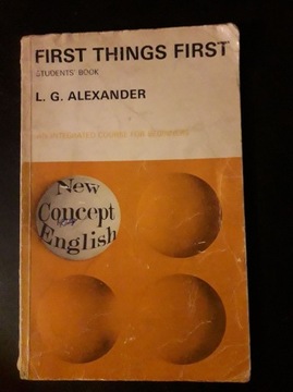 FIRST THINGS FIRST Alexander