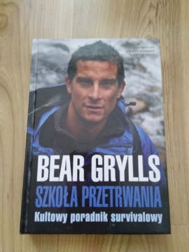 Bear Grylls Szkoła przetrwania