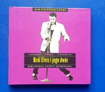"Król Elvis i jego dwór" CD