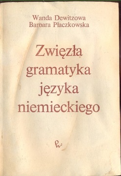 Zwięzła Gramatyka Języka Niemieckiego W. Dewitzowa