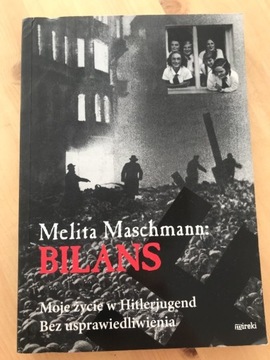 Bilans, Melita Maschmann