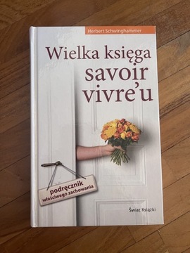 Schwinghammer, wielka księga savoir viver’u